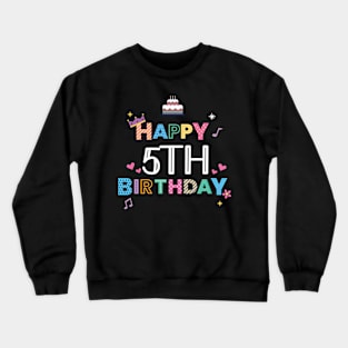 Happy Birthday 5. Geburtstag Crewneck Sweatshirt